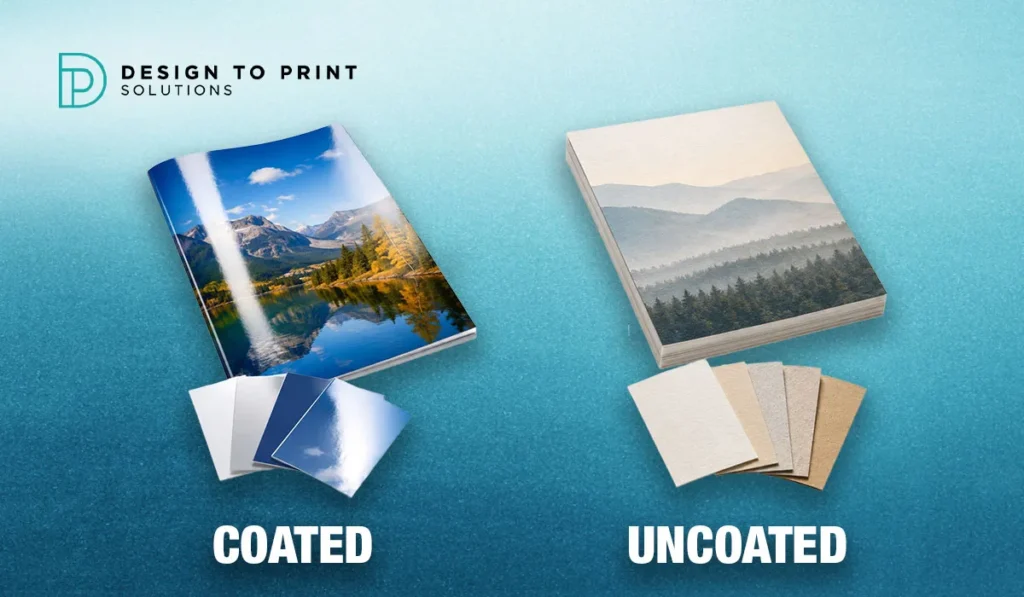 Coated vs Uncoated Paper: Which Should You Pick and Why